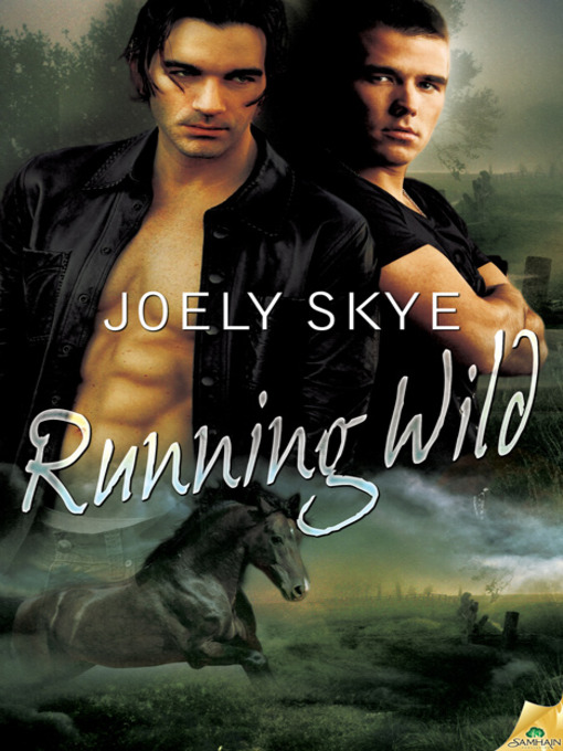 Title details for Running Wild by Joely Skye - Available